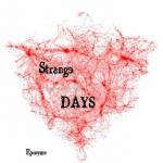 Strange DAYS